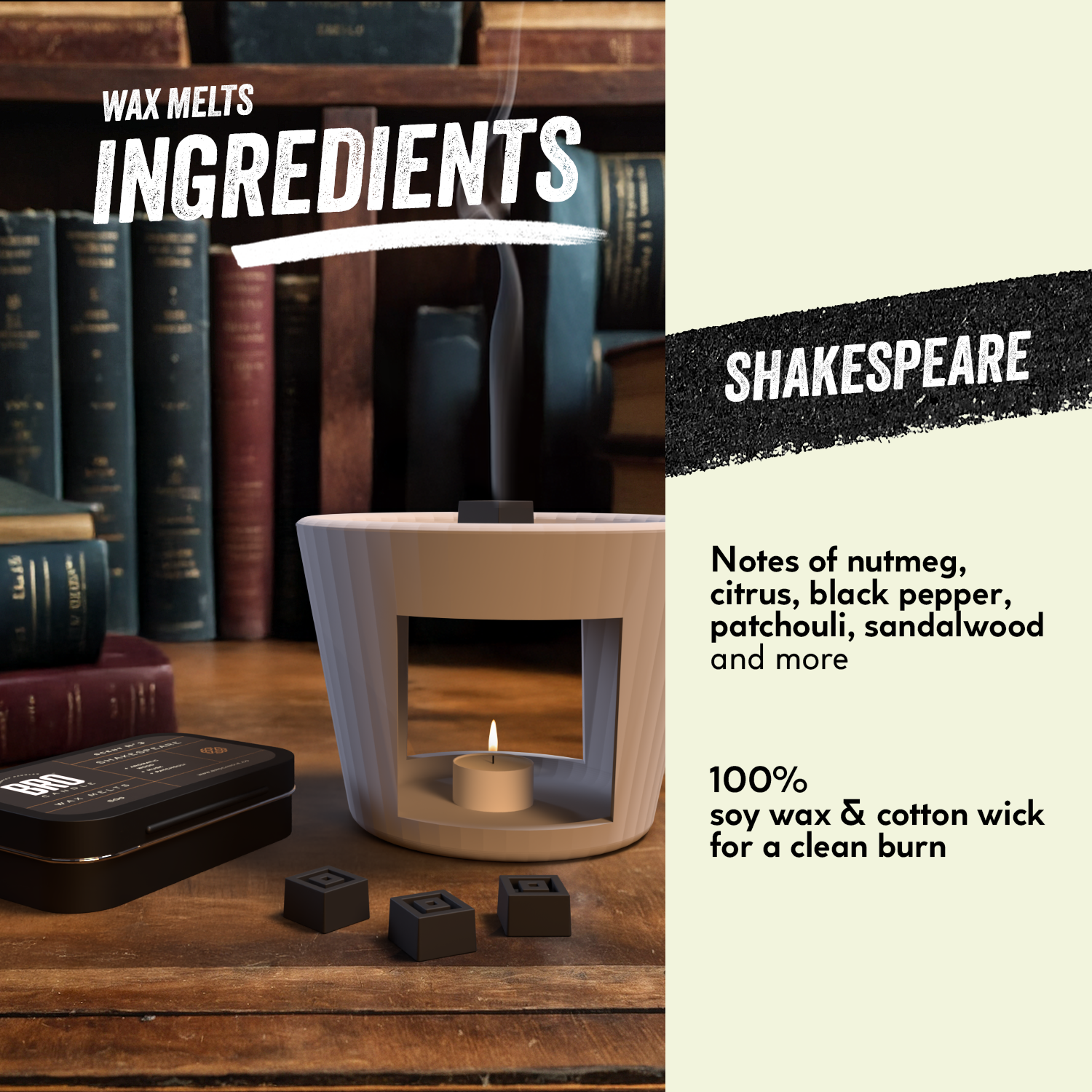 The Shakespeare Wax Melts